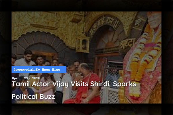 Tamil Actor Vijay Visits Shirdi, Sparks Political Buzz