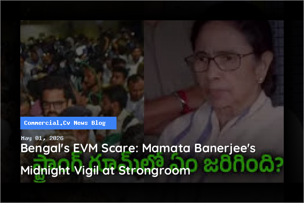 Bengal's EVM Scare: Mamata Banerjee's Midnight Vigil at Strongroom