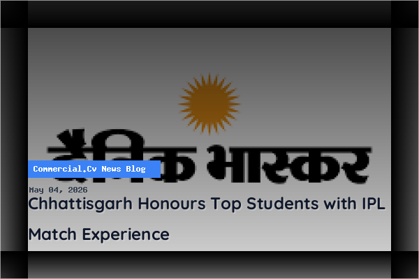 Chhattisgarh Honours Top Students with IPL Match Experience