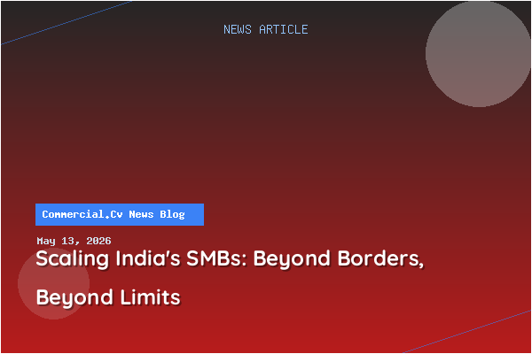 Scaling India's SMBs: Beyond Borders, Beyond Limits