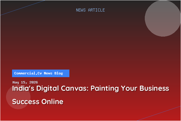 India's Digital Canvas: Painting Your Business Success Online