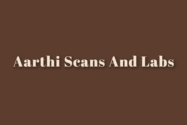 Aarthi Scans And Labs