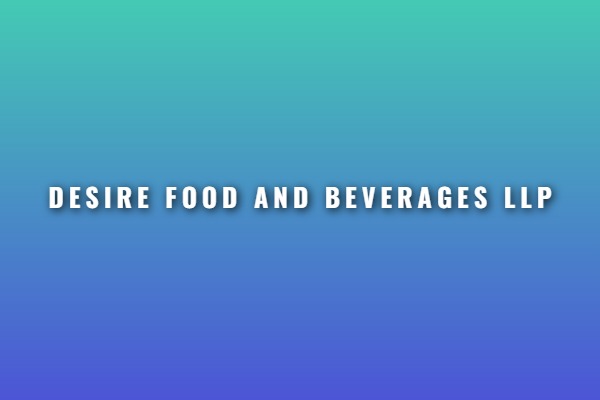 Desire Food And Beverages Llp