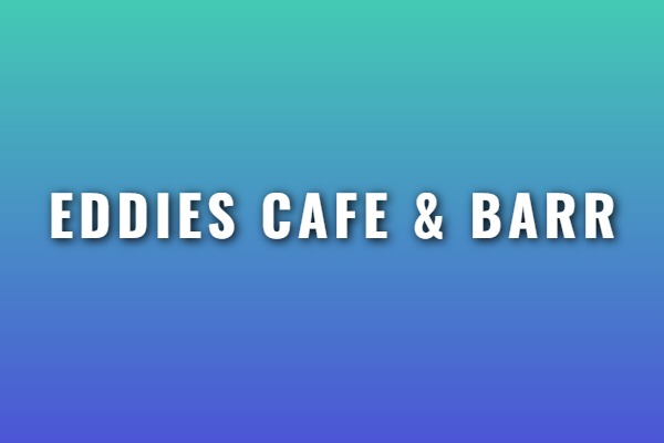 Eddies Cafe & Barr