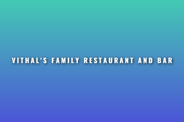Vithal'S Family Restaurant And Bar